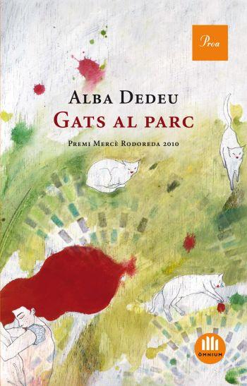 GATS AL PARC | 9788475882178 | DEDEU, ALBA | Llibreria Online de Vilafranca del Penedès | Comprar llibres en català