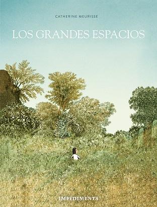 LOS GRANDES ESPACIOS | 9788417553944 | MEURISSE, CATHERINE | Llibreria Online de Vilafranca del Penedès | Comprar llibres en català