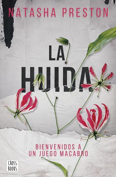 LA HUIDA | 9788408245544 | PRESTON, NATASHA | Llibreria Online de Vilafranca del Penedès | Comprar llibres en català