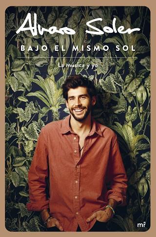 BAJO EL MISMO SOL | 9788427049673 | SOLER, ÁLVARO | Llibreria Online de Vilafranca del Penedès | Comprar llibres en català
