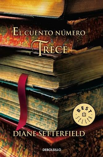 EL CUENTO NUMERO TRECE | 9788499088068 | SETTERFIELD, DIANE | Llibreria Online de Vilafranca del Penedès | Comprar llibres en català
