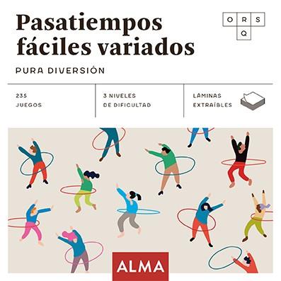 PASATIEMPOS FACILES VARIADOS PURA DIVERSION | 9788418933776 | SESÉ, MIQUEL | Llibreria Online de Vilafranca del Penedès | Comprar llibres en català