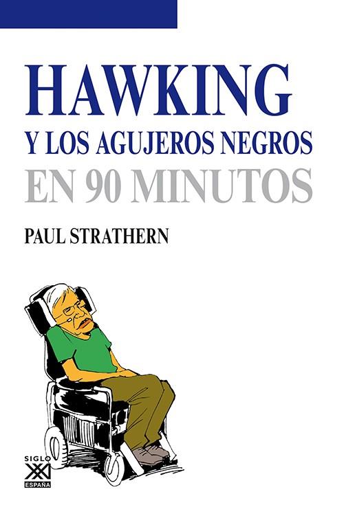 HAWKING Y LOS AGUJEROS NEGROS | 9788432316760 | STRATHERN, PAUL | Llibreria L'Odissea - Libreria Online de Vilafranca del Penedès - Comprar libros