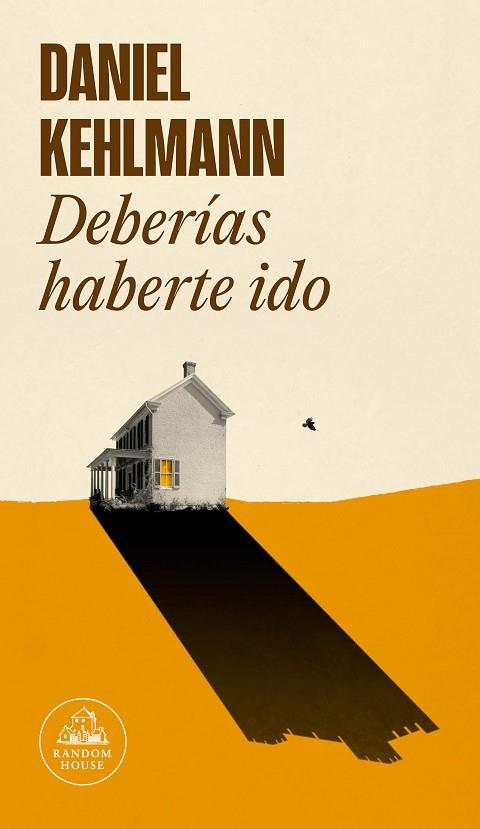 DEBERÍAS HABERTE IDO | 9788439738428 | KEHLMANN, DANIEL | Llibreria Online de Vilafranca del Penedès | Comprar llibres en català