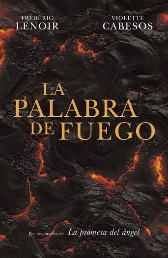 LA PALABRA DE FUEGO | 9788425347535 | LENOIR, FREDERIC/ CABESOS, VIOLETTE | Llibreria Online de Vilafranca del Penedès | Comprar llibres en català