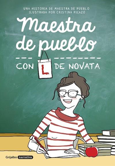 MAESTRA DE PUEBLO CON L DE NOVATA | 9788425355479 | MAESTRA DE PUEBLO/CRISTINA PICAZO | Llibreria Online de Vilafranca del Penedès | Comprar llibres en català