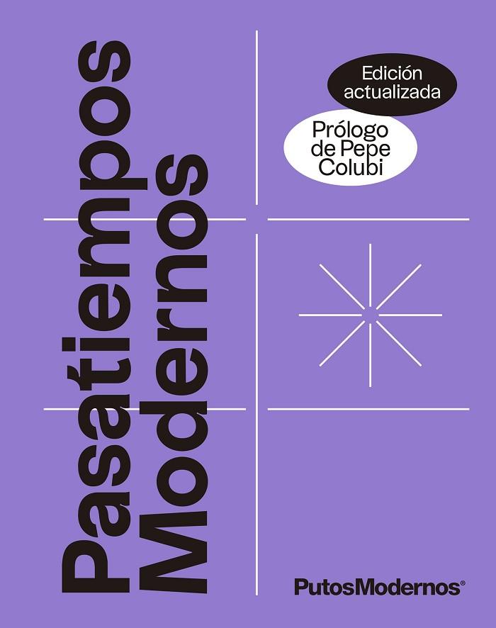 PASATIEMPOS MODERNOS VOL.1 PUTOS MODERNOS | 9788413442204 | PUTOSMODERNOS | Llibreria Online de Vilafranca del Penedès | Comprar llibres en català