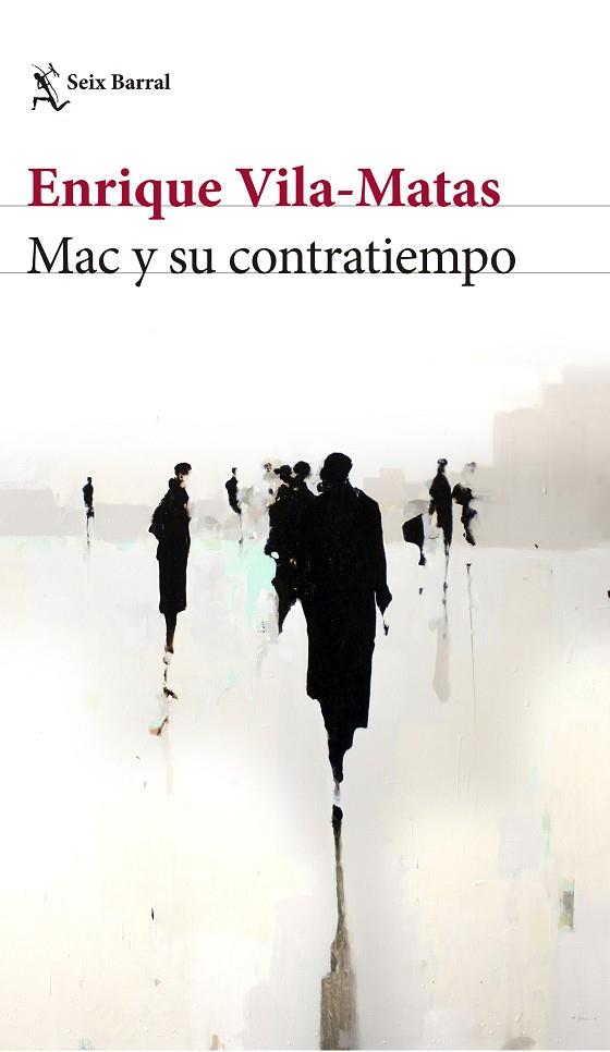 MAC Y SU CONTRATIEMPO | 9788432229886 | VILA MATA, ENRIQUE | Llibreria Online de Vilafranca del Penedès | Comprar llibres en català