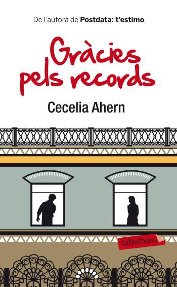GRACIES PELS RECORDS | 9788499302621 | AHERN, CECELIA | Llibreria L'Odissea - Libreria Online de Vilafranca del Penedès - Comprar libros