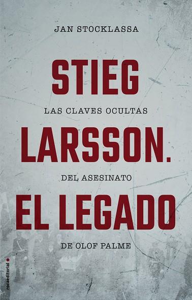 STIEG LARSSON. EL LEGADO | 9788417305048 | STOCKLASSA, JAN | Llibreria Online de Vilafranca del Penedès | Comprar llibres en català