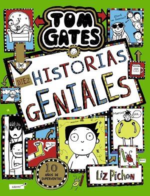 TOM GATES, 18. DIEZ HISTORIAS GENIALES | 9788469663462 | PICHON, LIZ | Llibreria Online de Vilafranca del Penedès | Comprar llibres en català