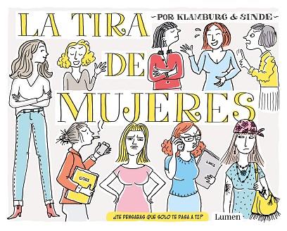 LA TIRA DE MUJERES | 9788426407474 | GONZÁLEZ SINDE, ANGELES/KLAMBURG, LAURA | Llibreria Online de Vilafranca del Penedès | Comprar llibres en català