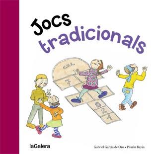 JOCS TRADICIONALS | 9788424651749 | GARCÍA DE ORO, GABRIEL | Llibreria Online de Vilafranca del Penedès | Comprar llibres en català