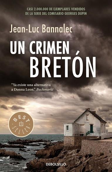 UN CRIMEN BRETÓN (COMISARIO DUPIN 3) | 9788466335294 | BANNALEC, JEAN-LUC | Llibreria Online de Vilafranca del Penedès | Comprar llibres en català