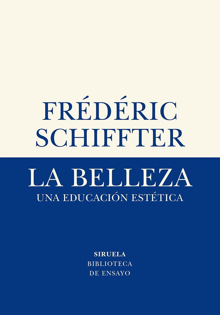 LA BELLEZA | 9788417996611 | SCHIFFTER, FRÉDÉRIC | Llibreria Online de Vilafranca del Penedès | Comprar llibres en català