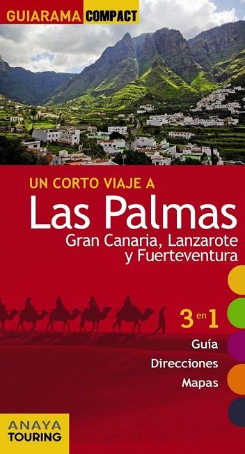LAS PALMAS: GRAN CANARIA, LANZAROTE Y FUERTEVENTURA | 9788499356730 | HERNÁNDEZ BUENO, MARIO/MARTÍNEZ I EDO, XAVIER | Llibreria Online de Vilafranca del Penedès | Comprar llibres en català