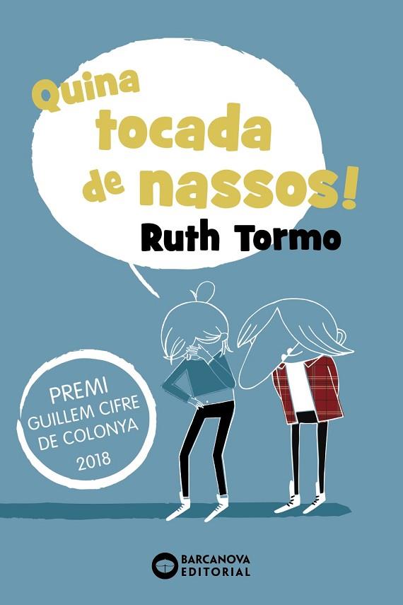 QUINA TOCADA DE NASSOS | 9788448946098 | TORMO, RUTH | Llibreria Online de Vilafranca del Penedès | Comprar llibres en català
