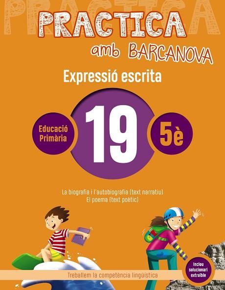 PRACTICA AMB BARCANOVA 19. EXPRESSIÓ ESCRITA | 9788448948382 | CAMPS, MONTSERRAT/ALMAGRO, MARIBEL/GONZÁLEZ, ESTER/PASCUAL, CARME | Llibreria Online de Vilafranca del Penedès | Comprar llibres en català