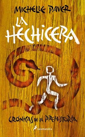 LA HECHICERA CRÓNICAS DE LA PREHISTORIA 4 | 9788418797286 | PAVER, MICHELLE | Llibreria Online de Vilafranca del Penedès | Comprar llibres en català