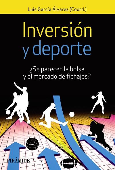 INVERSIÓN Y DEPORTE | 9788436843651 | GARCÍA ÁLVAREZ, LUIS | Llibreria Online de Vilafranca del Penedès | Comprar llibres en català