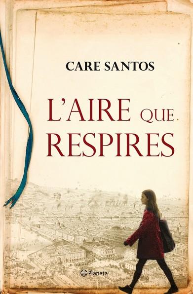L'AIRE QUE RESPIRES | 9788497082549 | SANTOS, CARE | Llibreria Online de Vilafranca del Penedès | Comprar llibres en català