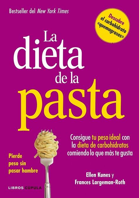 LA DIETA DE LA PASTA | 9788448002978 | AAVV | Llibreria Online de Vilafranca del Penedès | Comprar llibres en català