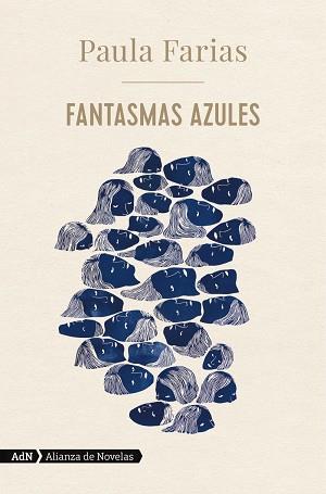 FANTASMAS AZULES (ADN) | 9788413622026 | FARIAS, PAULA | Llibreria Online de Vilafranca del Penedès | Comprar llibres en català
