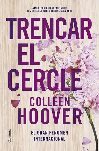 TRENCAR EL CERCLE | 9788466430692 | HOOVER, COLLEEN | Llibreria Online de Vilafranca del Penedès | Comprar llibres en català