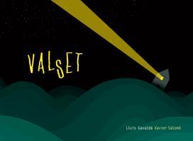 VALSET (+CD) | 9788424635732 | GAVALDA, LLUIS I SALOMO, XAVIER | Llibreria Online de Vilafranca del Penedès | Comprar llibres en català