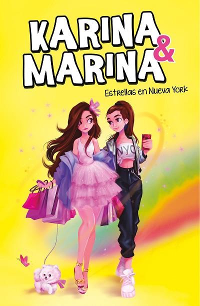 ESTRELLAS EN NUEVA YORK (KARINA & MARINA 3) | 9788417922825 | KARINA & MARINA, | Llibreria Online de Vilafranca del Penedès | Comprar llibres en català