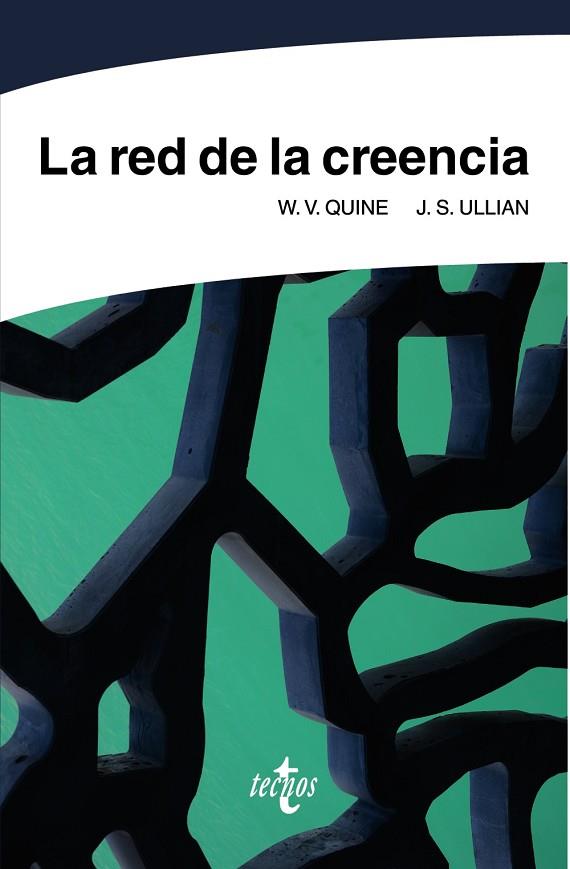 LA RED DE LA CREENCIA | 9788430978885 | QUINE, W. V./ULLIAN, J. S. | Llibreria Online de Vilafranca del Penedès | Comprar llibres en català