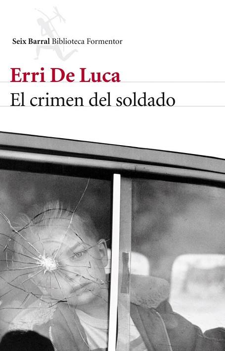 EL CRIMEN DEL SOLDADO | 9788432214790 | DE LUCA, ERRI | Llibreria L'Odissea - Libreria Online de Vilafranca del Penedès - Comprar libros