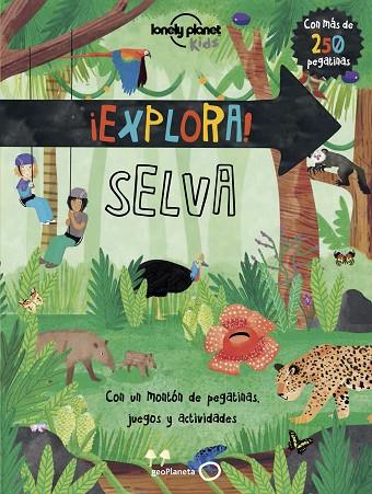 ¡EXPLORA! SELVA | 9788408159810 | FEROZE, JEN | Llibreria Online de Vilafranca del Penedès | Comprar llibres en català