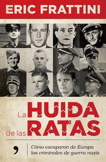 LA HUIDA DE LAS RATAS | 9788499986678 | FRATTINI, ERIC | Llibreria Online de Vilafranca del Penedès | Comprar llibres en català