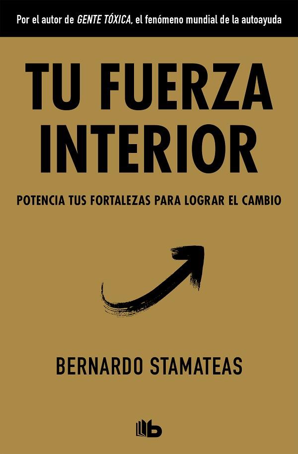 TU FUERZA INTERIOR | 9788490706770 | STAMATEAS, BERNARDO | Llibreria Online de Vilafranca del Penedès | Comprar llibres en català