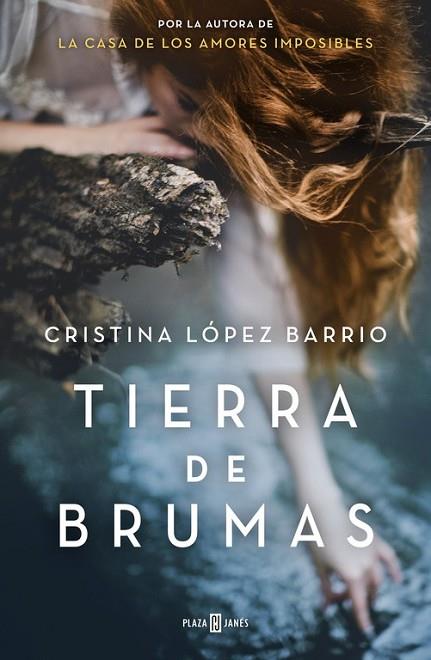 TIERRA DE BRUMAS | 9788401015373 | LÓPEZ BARRIO, CRISTINA | Llibreria Online de Vilafranca del Penedès | Comprar llibres en català
