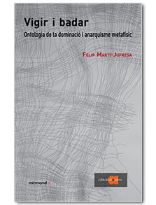 VIGIR I BADAR | 9788416260188 | MARTÍ- JUFRESA, FELIP | Llibreria Online de Vilafranca del Penedès | Comprar llibres en català
