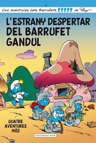 L'ESTRANY DESPERTAR DEL BARRUFET GANDUL | 9788415711667 | CULLIFORD, PIERRE | Llibreria Online de Vilafranca del Penedès | Comprar llibres en català
