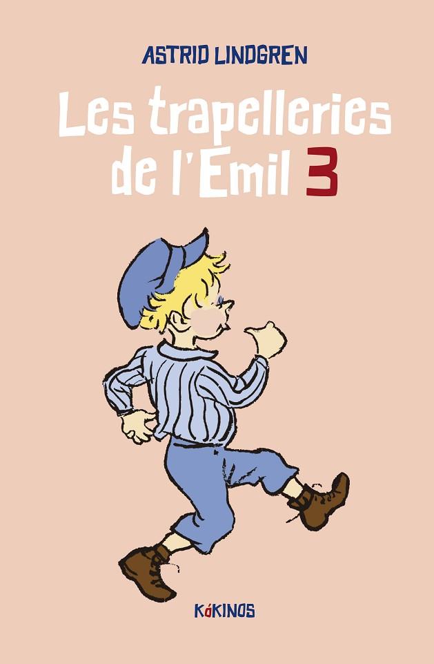 LES TRAPELLERIES DE L'EMIL 3 | 9788419475138 | LINDGREN, ASTRID | Llibreria Online de Vilafranca del Penedès | Comprar llibres en català