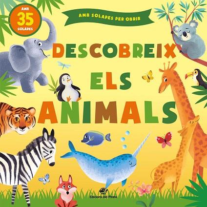 DESCOBREIX ELS ANIMALS | 9788417207472 | KUHTINA, MARGARITA | Llibreria Online de Vilafranca del Penedès | Comprar llibres en català