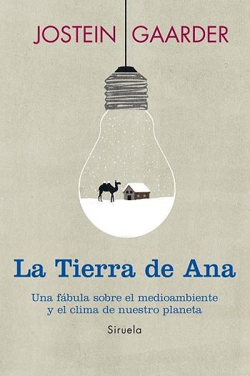 LA TIERRA DE ANA | 9788415803973 | GAARDER, JOSTEIN | Llibreria Online de Vilafranca del Penedès | Comprar llibres en català
