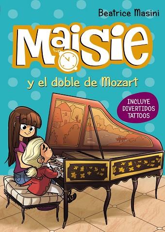 MAISIE Y EL DOBLE DE MOZART | 9788469809143 | MASINI, BEATRICE | Llibreria Online de Vilafranca del Penedès | Comprar llibres en català