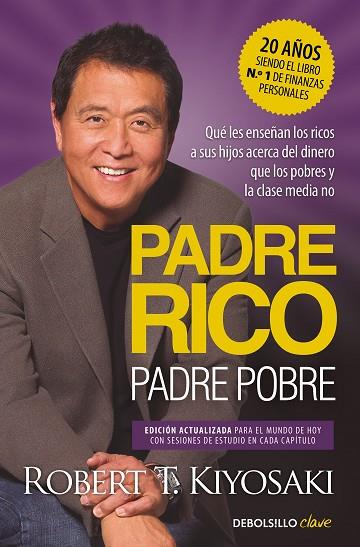 PADRE RICO PADRE POBRE EDICION ACTUALIZADA | 9788466373005 | KIYOSAKI, ROBERT T. | Llibreria L'Odissea - Libreria Online de Vilafranca del Penedès - Comprar libros