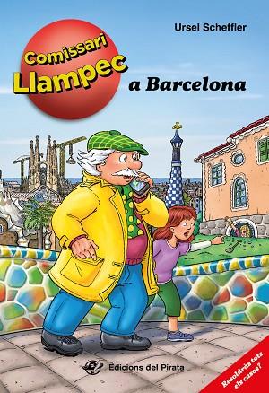EL COMISSARI LLAMPEC A BARCELONA | 9788417207847 | SCHEFFLER, URSEL | Llibreria Online de Vilafranca del Penedès | Comprar llibres en català