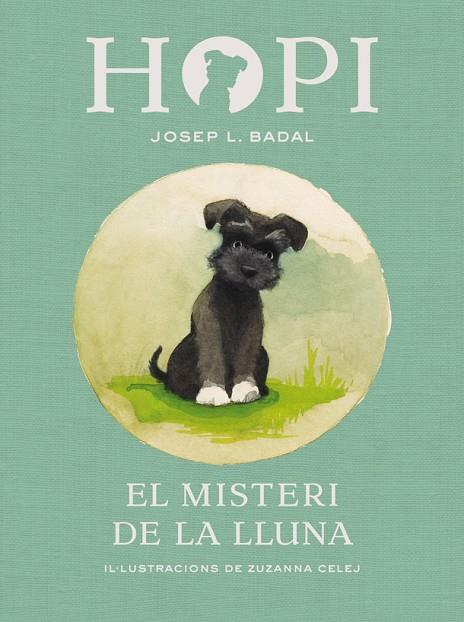 HOPI 1 EL MISTERI DE LA LLUNA | 9788424658366 | BADAL, JOSEP LLUÍS | Llibreria Online de Vilafranca del Penedès | Comprar llibres en català
