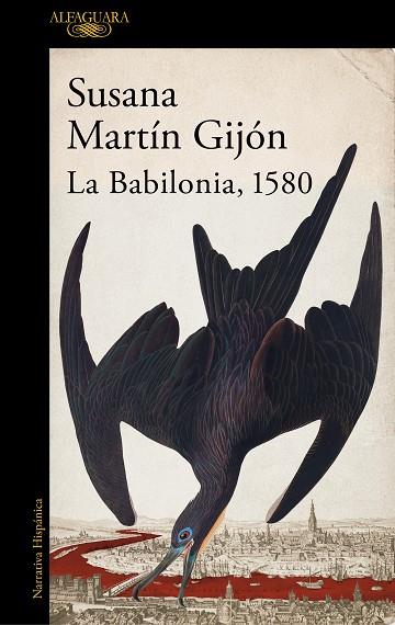 LA BABILONIA 1580 | 9788420470443 | MARTÍN GIJÓN, SUSANA | Llibreria Online de Vilafranca del Penedès | Comprar llibres en català