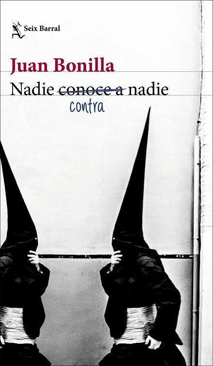 NADIE CONTRA NADIE | 9788432239229 | BONILLA, JUAN | Llibreria Online de Vilafranca del Penedès | Comprar llibres en català