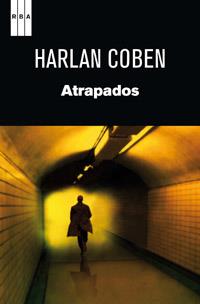ATRAPADOS | 9788490062005 | COBEN, HARLAN | Llibreria L'Odissea - Libreria Online de Vilafranca del Penedès - Comprar libros