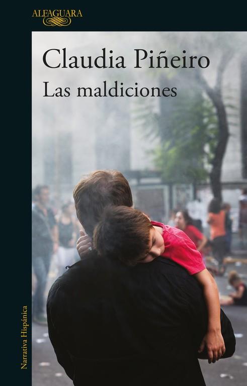 LAS MALDICIONES | 9788420429601 | PIÑEIRO, CLAUDIA | Llibreria Online de Vilafranca del Penedès | Comprar llibres en català