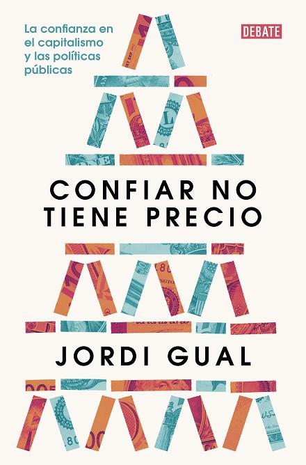 CONFIAR NO TIENE PRECIO | 9788419399007 | GUAL, JORDI | Llibreria L'Odissea - Libreria Online de Vilafranca del Penedès - Comprar libros